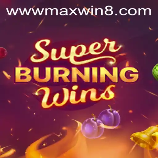 Unlocking the Thrill of SuperBurningWins: Strategies to Achieve MAXWIN