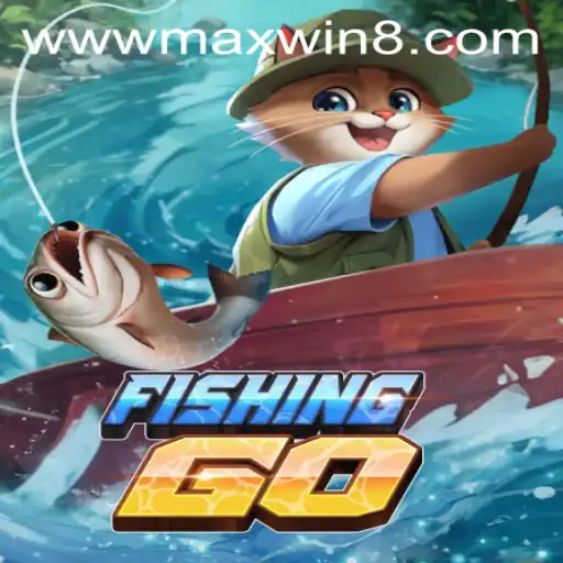 Diving into FishingGO and the MAXWIN Phenomenon